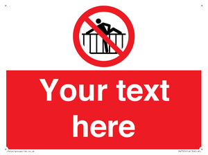 Custom prohibition do not cross barrier